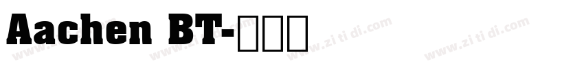 Aachen BT字体转换